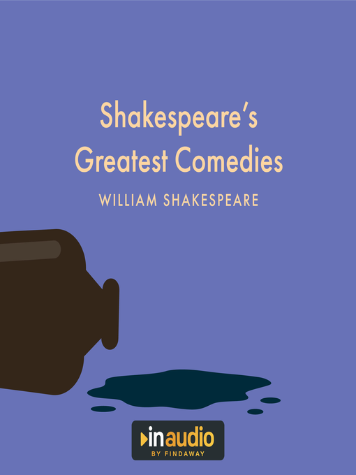 Title details for Shakespeare's Greatest Comedies by William Shakespeare - Available